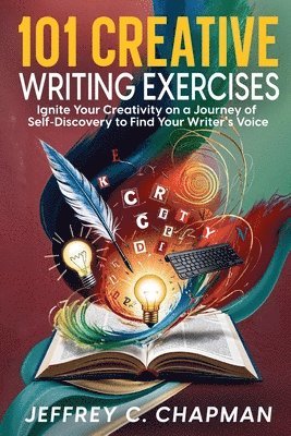 101 Creative Writing Exercises