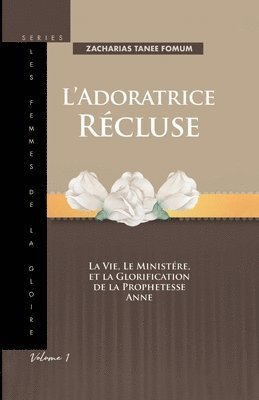 L'adoratrice Rcluse 1