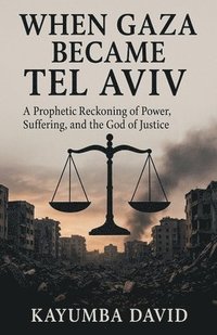 bokomslag When Gaza Became Tel Aviv
