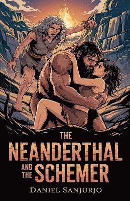 bokomslag Neanderthal and the Schemer