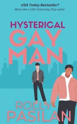 Hysterical Gay Man 1