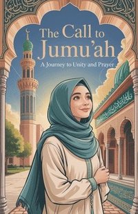 bokomslag Call to Jumu'ah