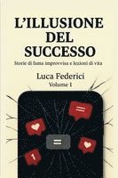 bokomslag L'ILLUSIONE DEL SUCCESSO