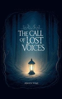 bokomslag Call of Lost Voices