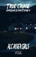 bokomslag Unsolved Mysteries Alcàsser Girls