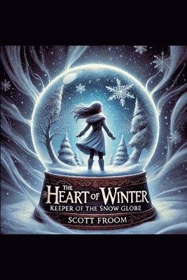 The Heart of Winter 1