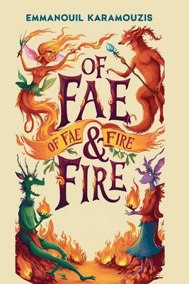 Emmanouil Karamouzis - Of Fae & Fire, Häftad