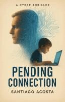 bokomslag Pending Connection