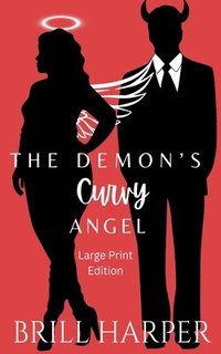 bokomslag The Demon's Curvy Angel (Large Print Edition)