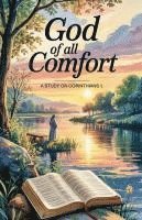 bokomslag God of All Comfort