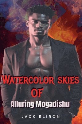 bokomslag Watercolor Skies of Alluring Mogadishu