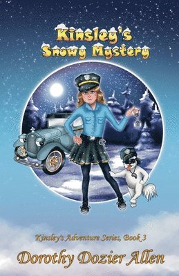 bokomslag Kinsley's Snowy Mystery