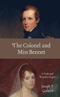bokomslag Colonel and Miss Bennet