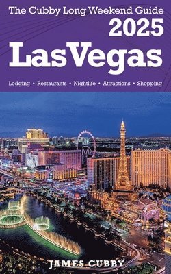 bokomslag LAS VEGAS The Cubby 2025 Long Weekend Guide