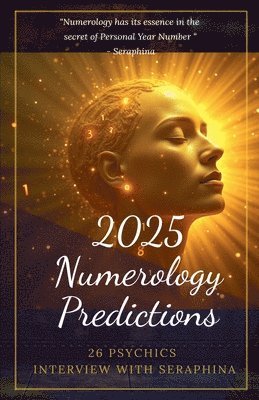 2025 Numerology Predictions 1