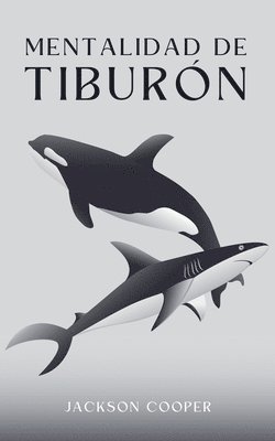 bokomslag Mentalidad de Tiburón