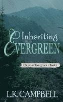 bokomslag Inheriting Evergreen