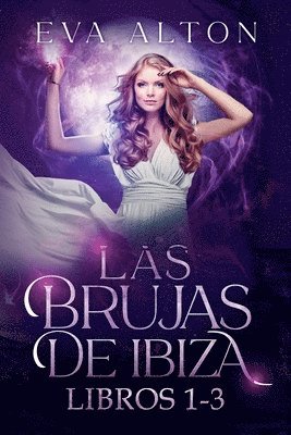 bokomslag Las Brujas de Ibiza (Libros 1-3)