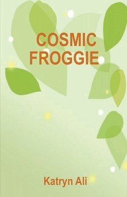 bokomslag Cosmic Froggie