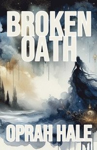 bokomslag Broken Oath