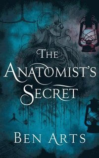 bokomslag The Anatomist's Secret