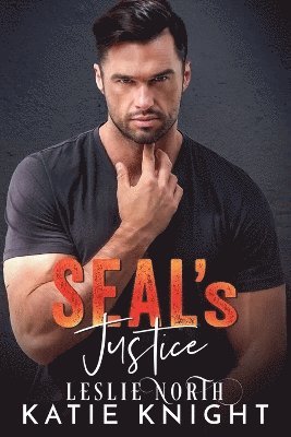 Leslie North, Katie Knight - SEAL's Justice, Häftad