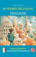 bokomslag 60 Storie Bilingue per Imparare l'Inglese