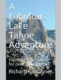 bokomslag Fabulous Lake Tahoe Adventure