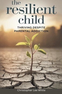 The Resilient Child 1