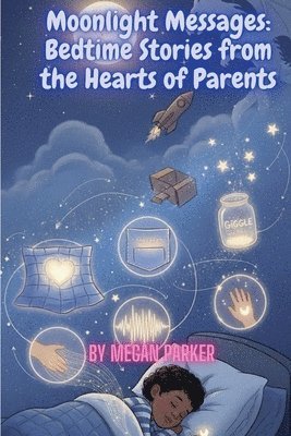 Megan Parker - Moonlight Messages, Häftad