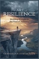bokomslag The Art of Resilience