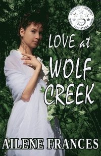 bokomslag Love at Wolf Creek