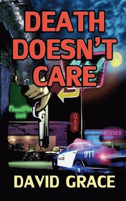 bokomslag Death Doesn't Care
