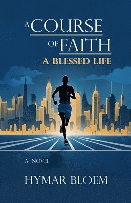 bokomslag Course of Faith