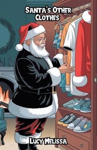 bokomslag Santa's Other Clothes