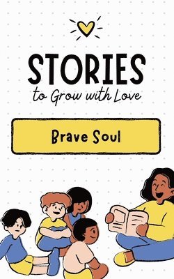 bokomslag Stories to Grow with Love