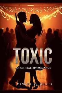 bokomslag Toxic