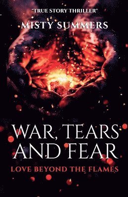 War, Tears and Fear 1