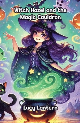 Witch Hazel and the Magic Cauldron 1