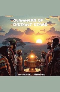 bokomslag Glimmers of Distant Stars