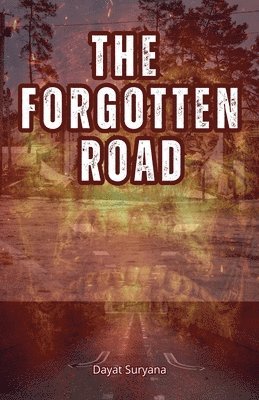 bokomslag Forgotten Road