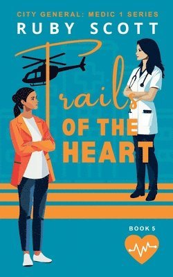 Trails of the Heart 1