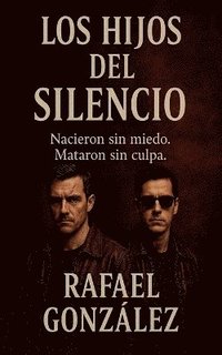 bokomslag Hijos del Silencio