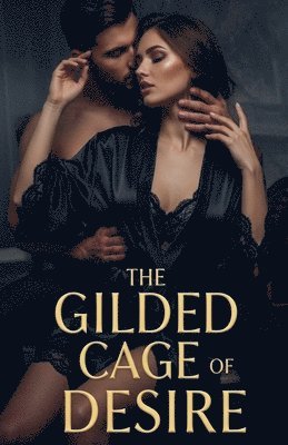 Riley, Riley Taylor - Guilded Cage Of Desire, Häftad