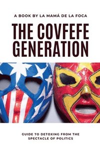 bokomslag Covfefe Generation