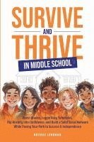 bokomslag Survive and Thrive in Middle School