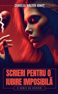 bokomslag Scrieri pentru o iubire imposibil&#259;