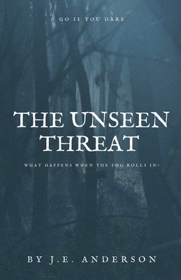 bokomslag Unseen Threat