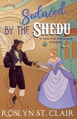 Seduced by the Shedu 1