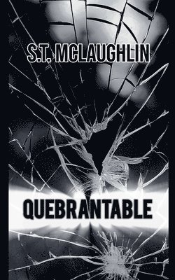 Quebrantable 1